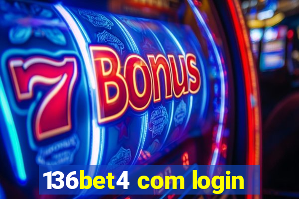 136bet4 com login