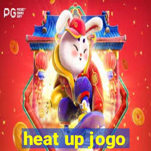 heat up jogo