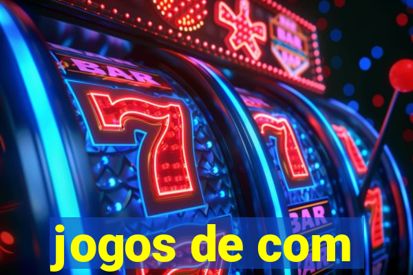 jogos de com