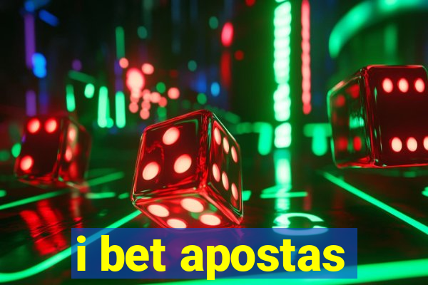 i bet apostas