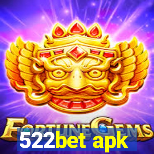 522bet apk