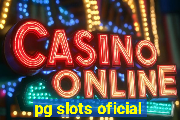 pg slots oficial