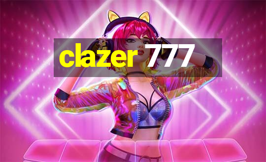 clazer 777