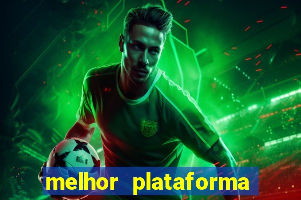 melhor plataforma de jogo