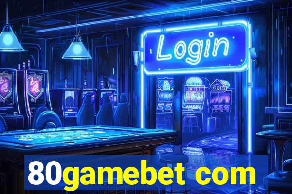 80gamebet com