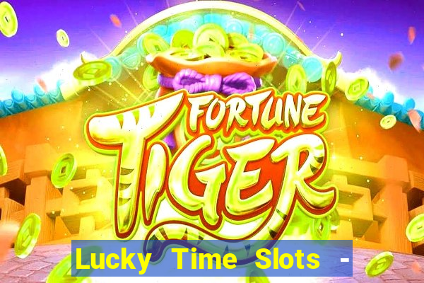 Lucky Time Slots - Kasino 777