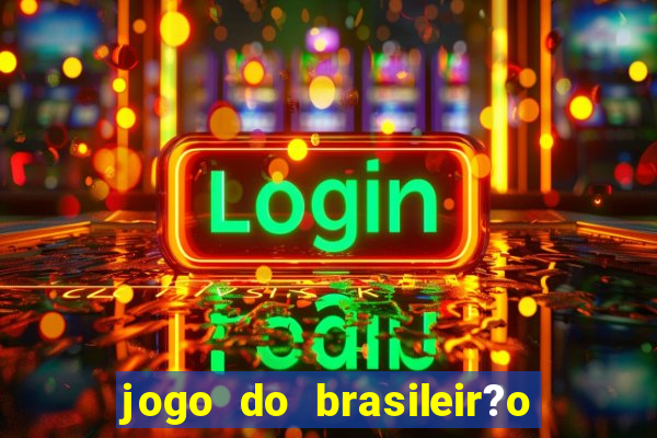 jogo do brasileir?o série a hoje