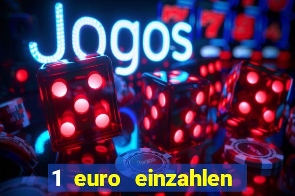 1 euro einzahlen casino 2020