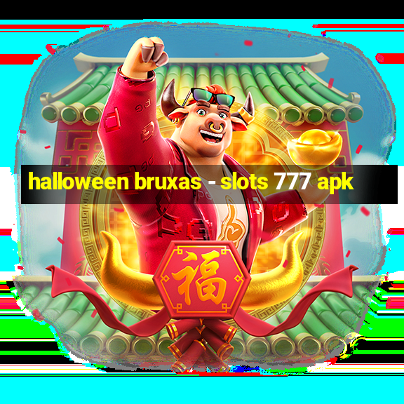 halloween bruxas - slots 777 apk