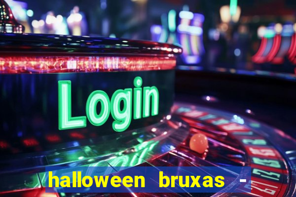 halloween bruxas - slots 777 apk