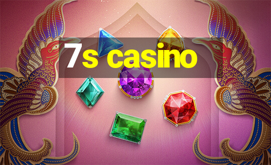 7s casino