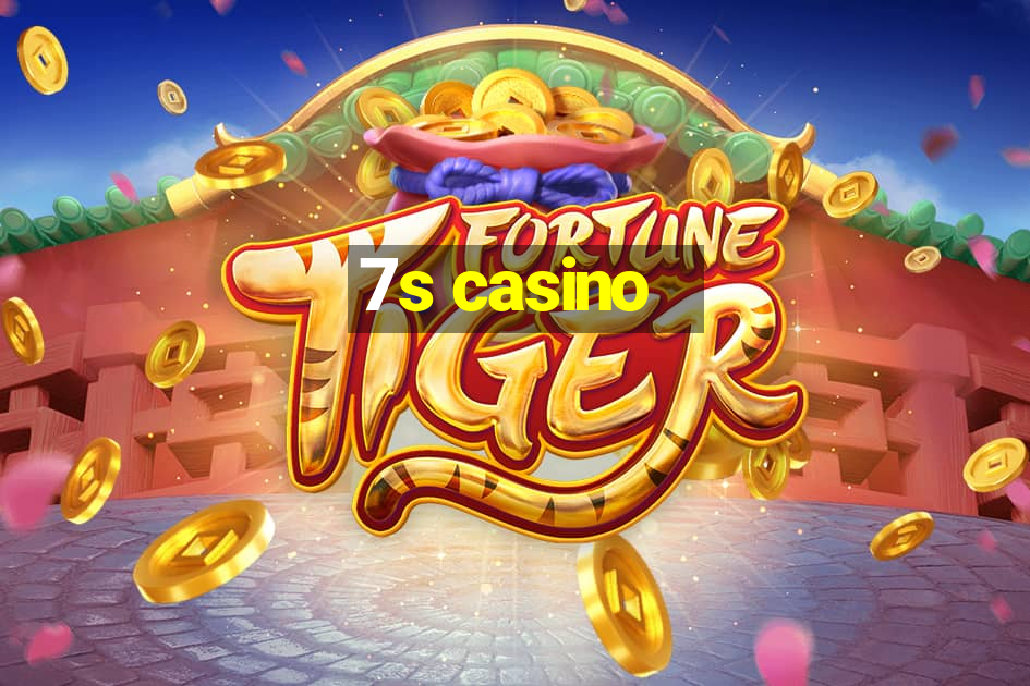 7s casino