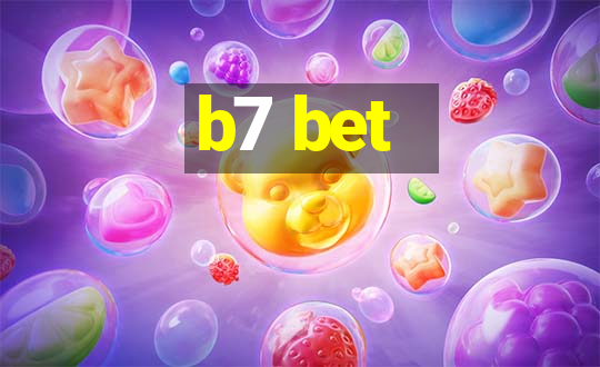 b7 bet