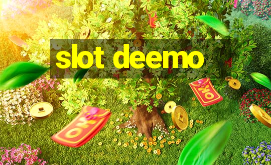 slot deemo