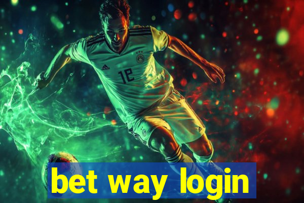 bet way login