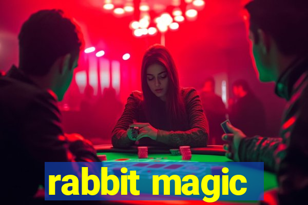 rabbit magic