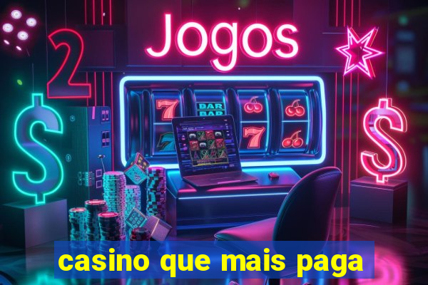 casino que mais paga