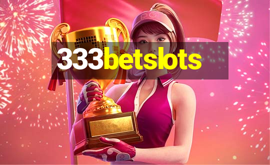 333betslots