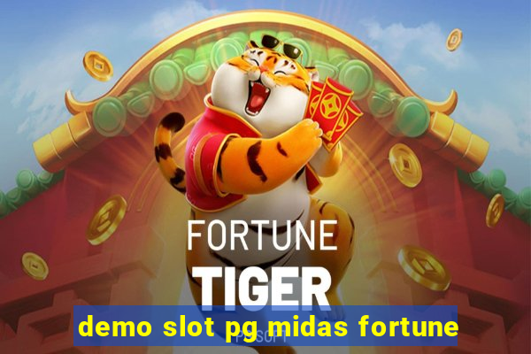 demo slot pg midas fortune