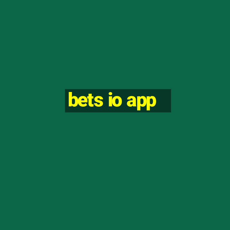 bets io app