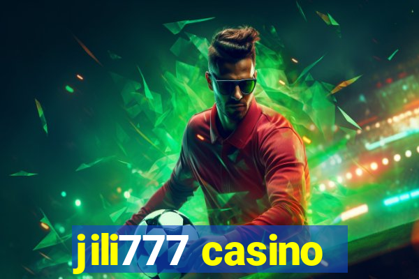 jili777 casino