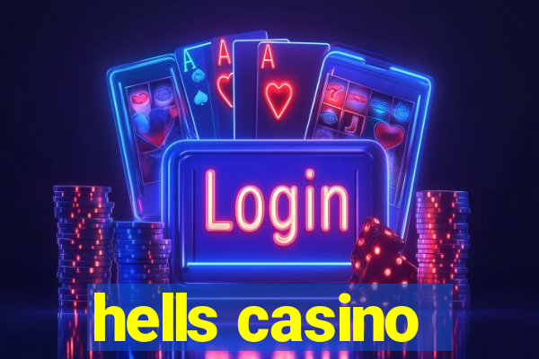 hells casino