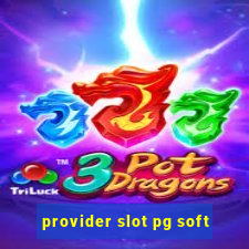 provider slot pg soft