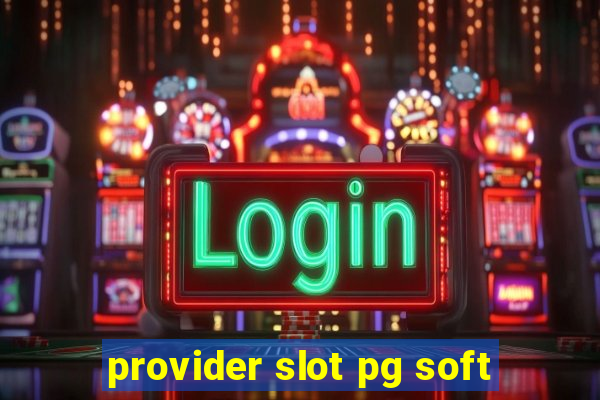 provider slot pg soft