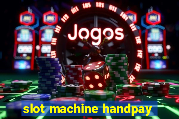 slot machine handpay