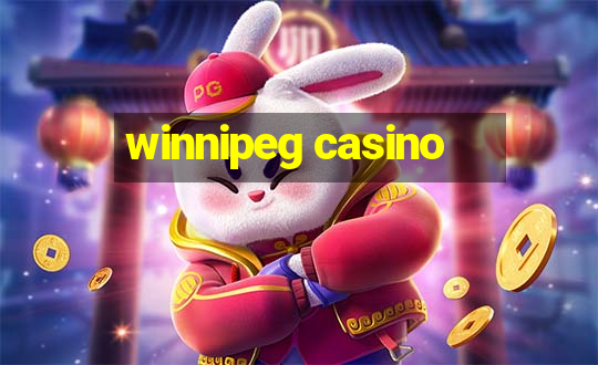 winnipeg casino