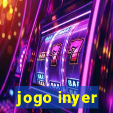 jogo inyer