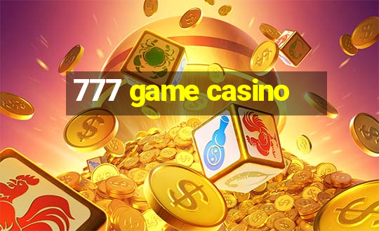 777 game casino