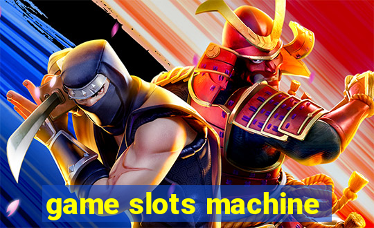 game slots machine