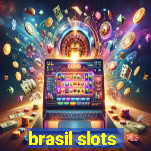 brasil slots