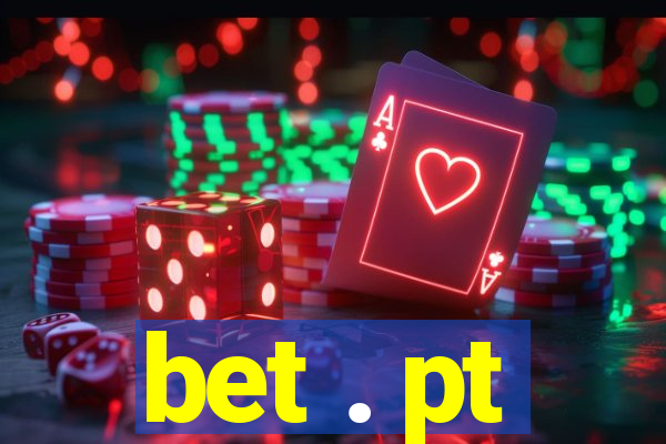 bet . pt