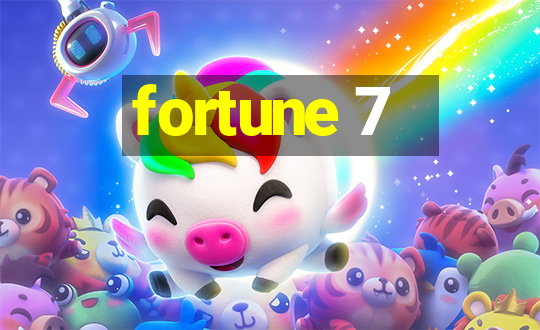 fortune 7