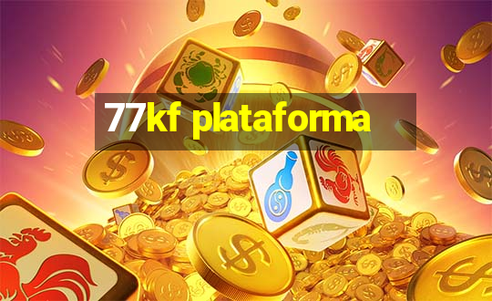 77kf plataforma