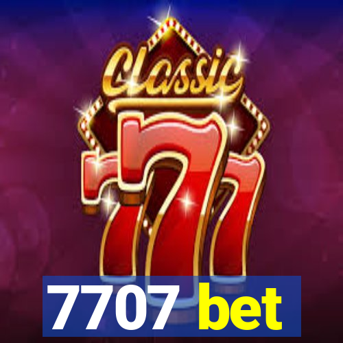 7707 bet