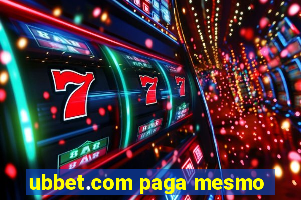 ubbet.com paga mesmo