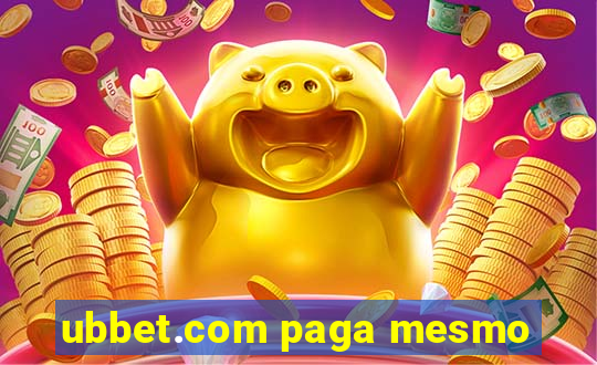 ubbet.com paga mesmo