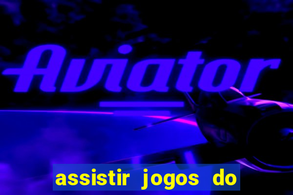 assistir jogos do destino on-line