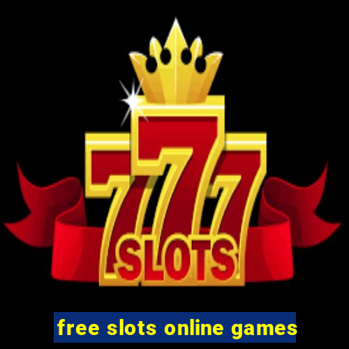 free slots online games