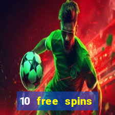 10 free spins holland casino