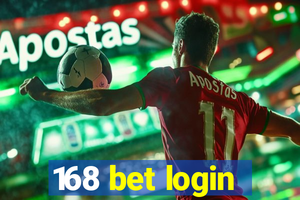 168 bet login