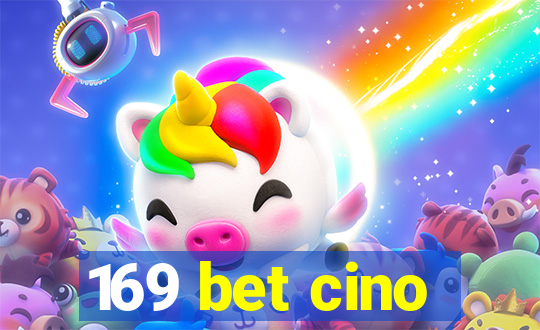 169 bet cino