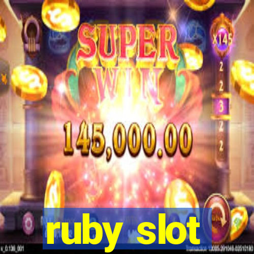 ruby slot