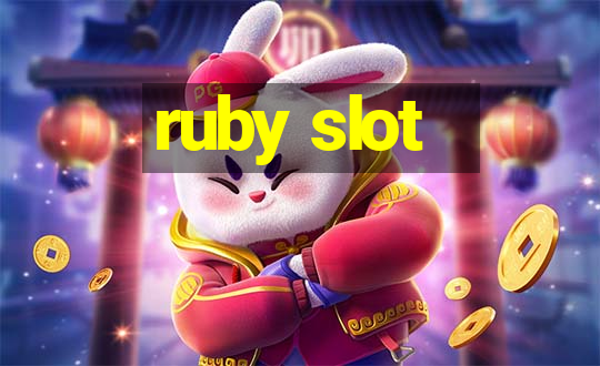 ruby slot