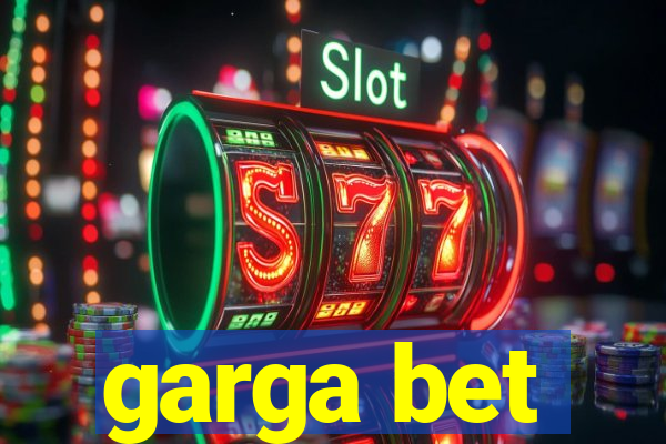 garga bet