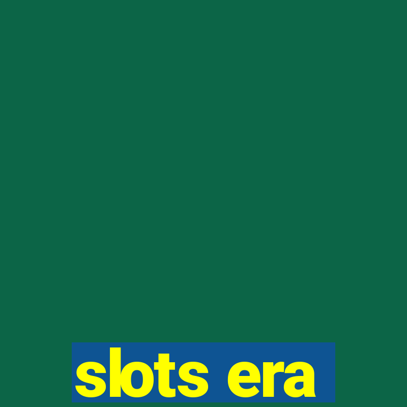 slots era