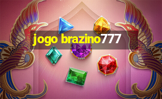 jogo brazino777